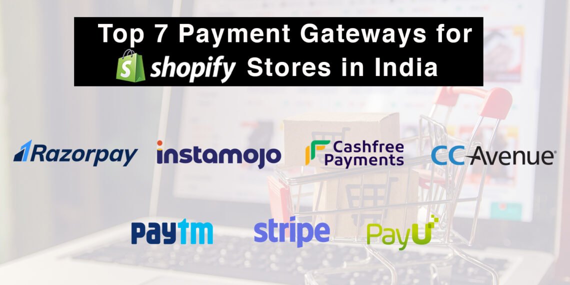 Best Payment Gateways for Shopify India